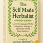 Self Made Herbalist (eBook)
